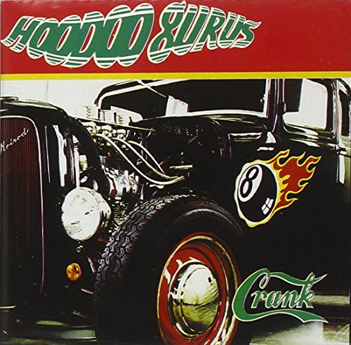 HOODOO GURUS - CRANK (BONUS TRACKS) - CD image 1