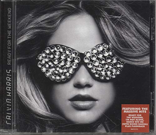Calvin Harris - Ready For The Weekend - CD image 1