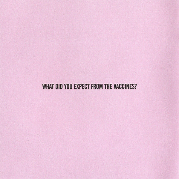 Vaccines - What Did You Expect From? - CD image 5