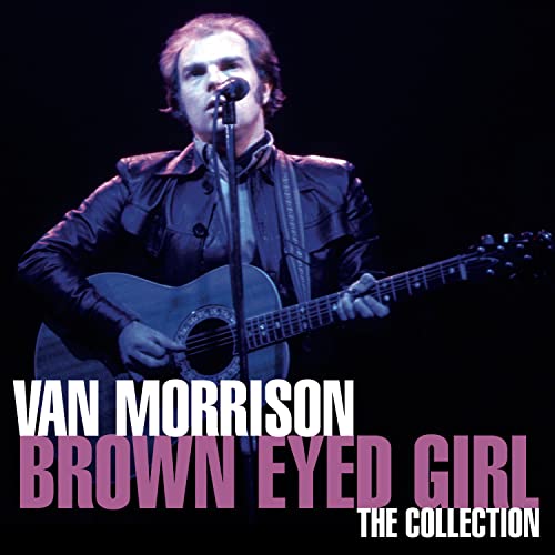 Van Morrison - Brown Eyed Girl: The Collection - CD image 1