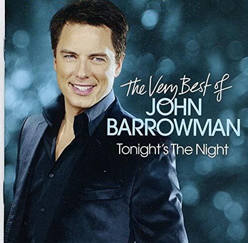 John Barrowman - Tonight's The Night: The Very Best Of - CD image 1
