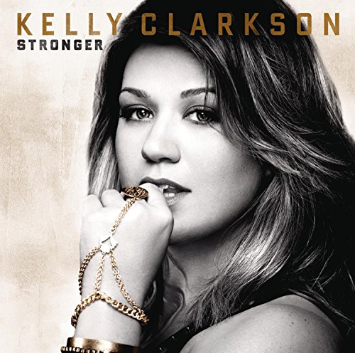 Kelly Clarkson - Stronger - CD image 1