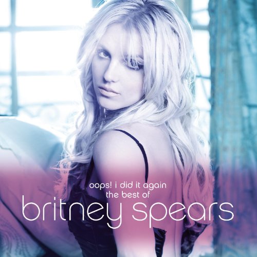 Britney Spears - Oops! I Did It Again - The Best Of - CD image 1
