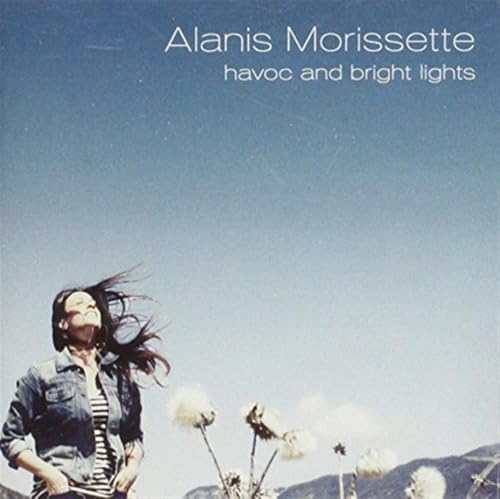 ALANIS MORISSETTE - Havoc And Bright Lights - CD image 1