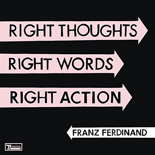 Franz Ferdinand - Right Thoughts, Right Words, Right Action - CD2 image 1