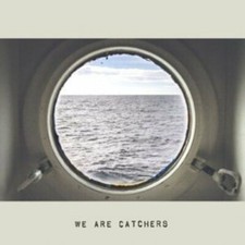 WE ARE CATCHERS - Vinyl Record 12" RECORD image 1