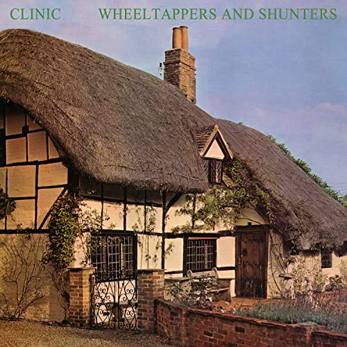 CLINIC - WHEELTAPPERS AND SHUNTERS - Vinyl Record 12" RECORD image 1