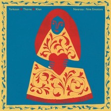 YORKSTON/THORNE/KHAN - NAVARASA : NINE EMOTIONS - CD ALBUM image 1