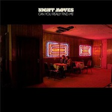 NIGHT MOVES - CAN YOU REALLY FIND ME - Vinyl Record 12" RECORD image 1