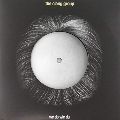 CLANG GROUP - 7-WE DO WIE DU - Vinyl image 1