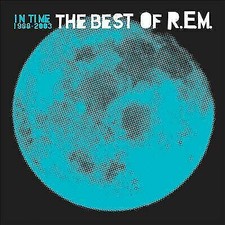 R.E.M. - In Time: The Best Of  1988-2003 - CD image 1