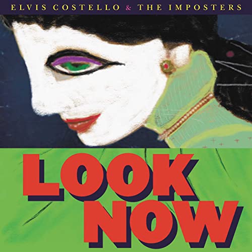 Elvis Costello & The - Look Now - CD image 1