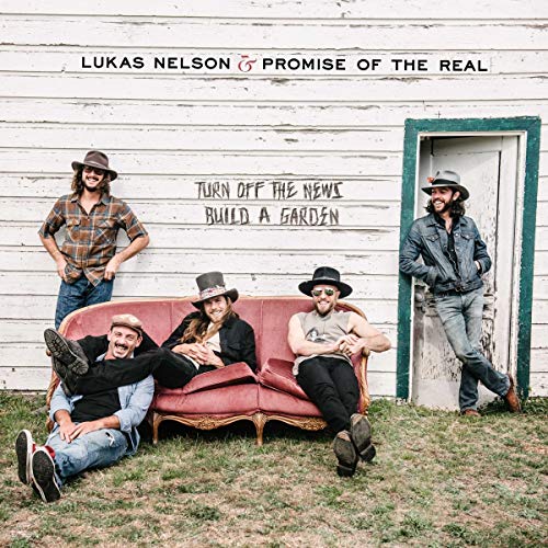 LUKAS NELSON & PROMI - TURN OFF THE NEWS (BUILD A GARDEN) - Vinyl Recor image 1
