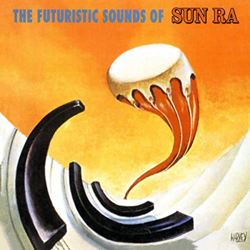 SUN RA - FUTURISTIC SOUNDS OF - CD image 1