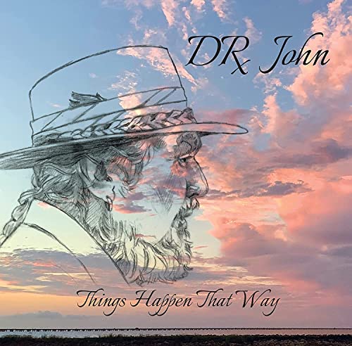 DR. JOHN - Things Happen That Way - CD image 1