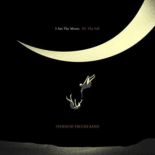 TEDESCHI TRUCKS BAND - I AM THE MOON: III. THE FALL - CD image 1