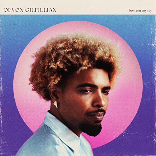 Devon Gilfillian - Love You Anyway - CD image 1