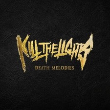 Kill The Lights - Death Melodies - CD image 1