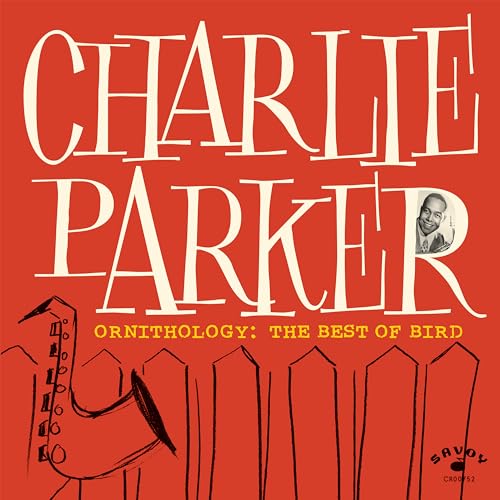 Charlie Parker - Ornithology: The Best Of Bird - CD image 1