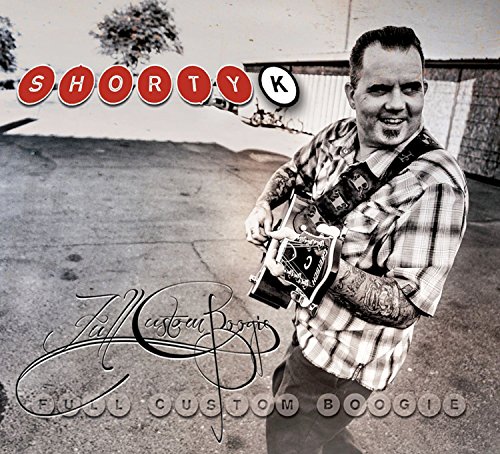 SHORTY KREUTZ - FULL CUSTOM BOOGIE - CD image 2
