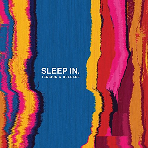 Sleep In - Tension & Release - CD image 2
