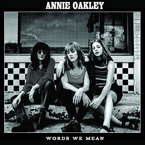 Annie Oakley - Words We Mean - CD image 2