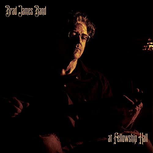 Brad James Band - at Fellowship Hall - CD image 2
