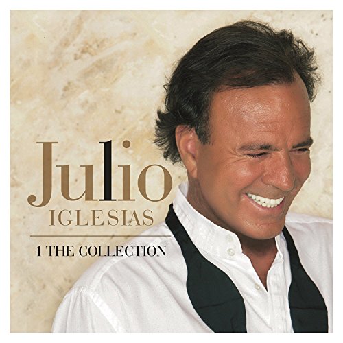 Julio Iglesias - 1 The Collection - CD image 1