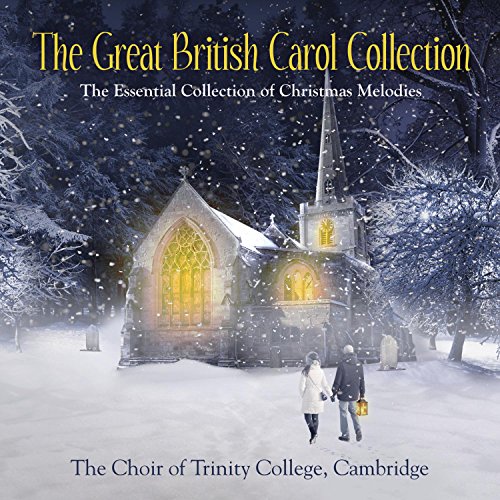 Choir of Trinity Col - Great British Carol Collection - CD image 1