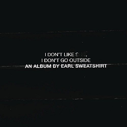 Earl Sweatshirt - I Don't Like Shit, I Don't Go Outside: An Album By - image 1