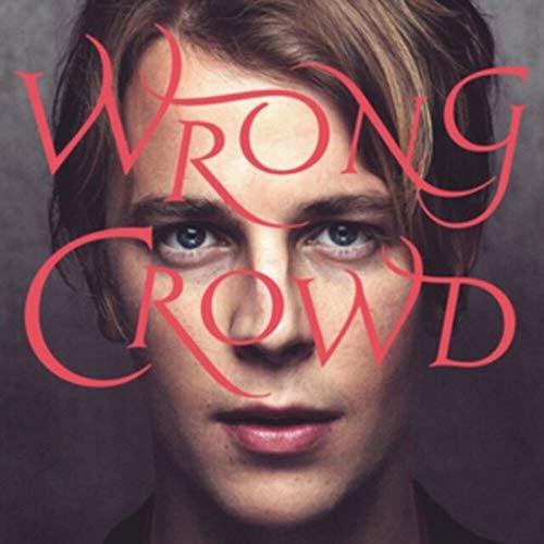 Tom Odell - Wrong Crowd - CD image 1