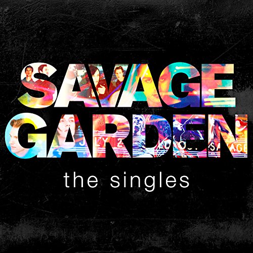 Savage Garden - Singles - CD image 1