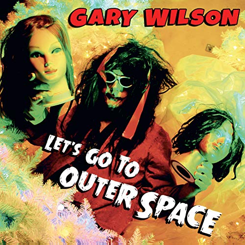 Gary Wilson - Let's Go To Outer Space - CD