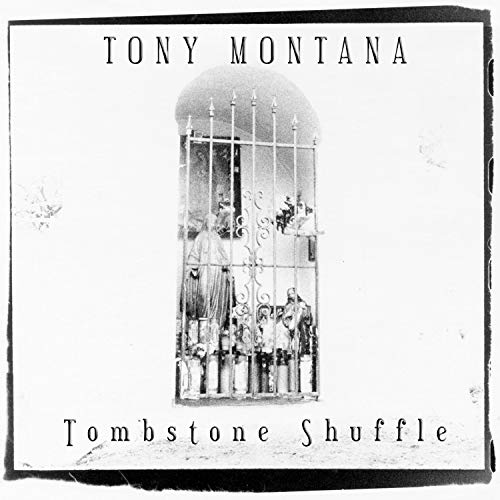 TONY MONTANA - TOMBSTONE SHUFFLE - CD image 1