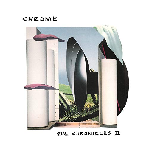 CHROME - CHRONICLES II THE - Vinyl Record image 1