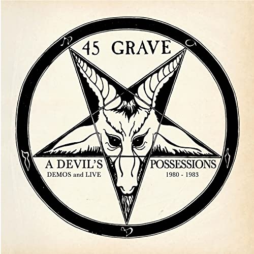 45 GRAVE - DEVIL'S POSSESSIONS - DEMOS & LIVE 1980-1983 - Vinyl Record