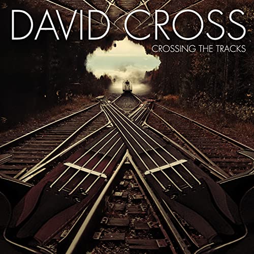 David Cross - Crossing The Tracks CD - CD image 1