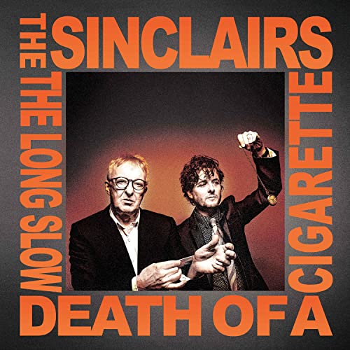 Sinclairs - Long Slow Death of a Cigarette - CD
