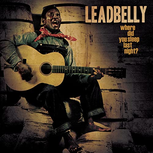 Leadbelly - Where Did You Sleep Last Night? - Vinyl Record image 1