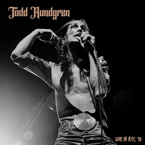Todd Rundgren - Live In NYC 78 LP Gold  RELEASE DATE 17/11/23 (THIS CA image 1