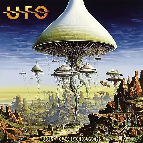 UFO - MAKIN MOVES IN CHICAGO 1981 - CD image 1