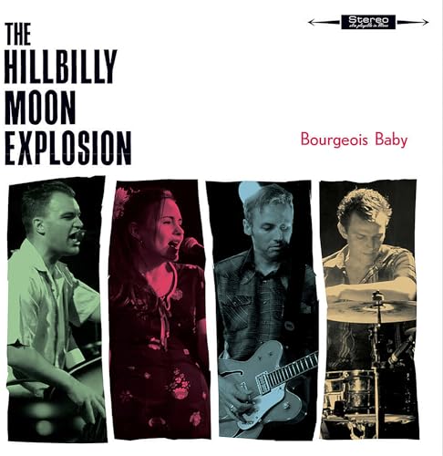 HILLBILLY MOON EXPLO - BOURGEOIS BABY - CD image 1