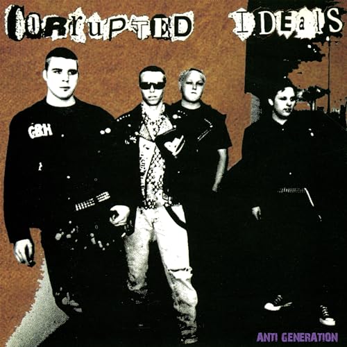 CORRUPTED IDEALS - ANTI-GENERATION - Vinyl Record image 1
