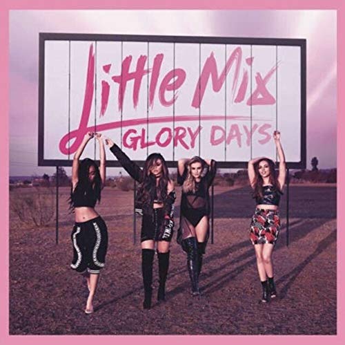 Little Mix - Glory Days - CD LONGPLAY image 1