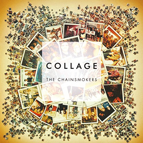 Chainsmokers - Collage - CD image 1