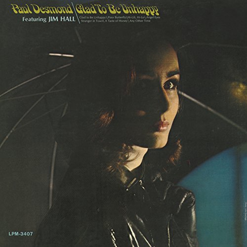 Paul Desmond - Glad To Be Unhappy - CD image 1