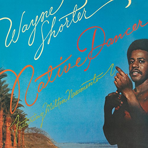 Wayne Shorter - Native Dancer - CD image 1