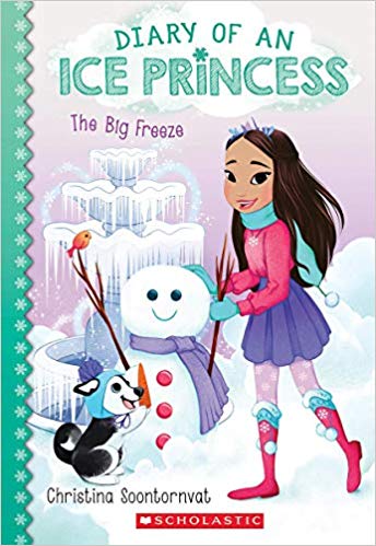 The Big Freeze (Diary of an Ice Princess #4) : 4