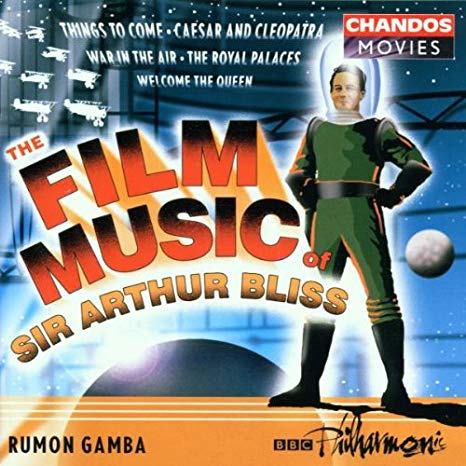 The Film Music Of Sir Arthur Bliss