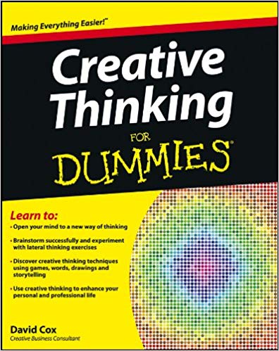 Creative Thinking For Dummies